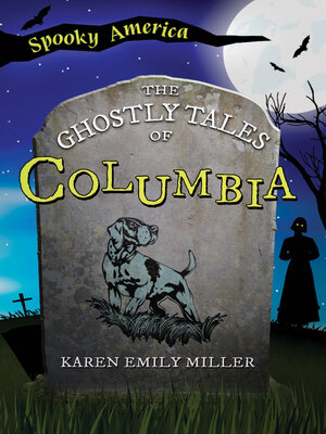 cover image of The Ghostly Tales of Columbia